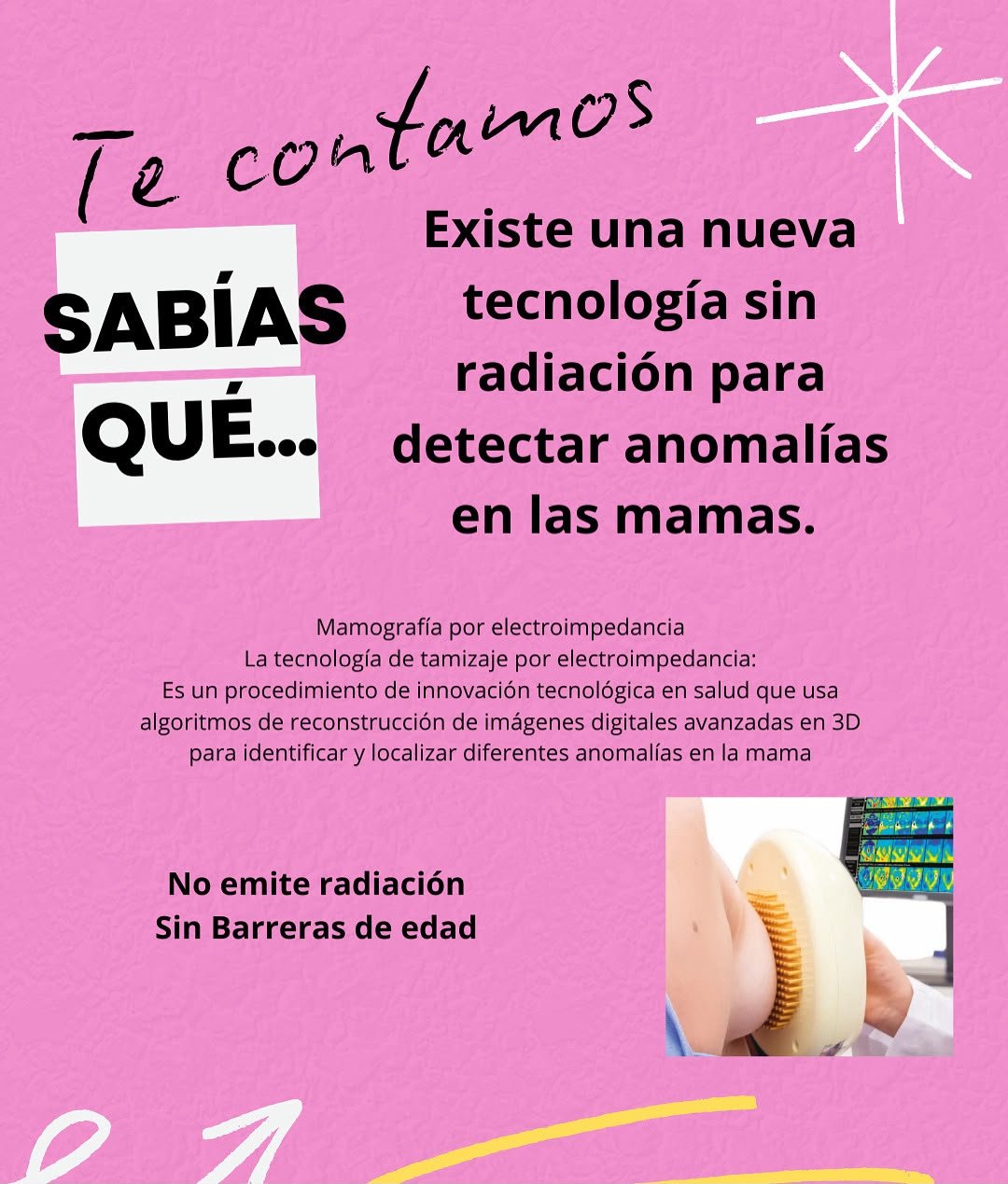 ¿Sabías qué? Existe una nueva tecnología sin radiación. Usa algoritmos de reconstrucción de imágenes digitales avanzadas en 3D.